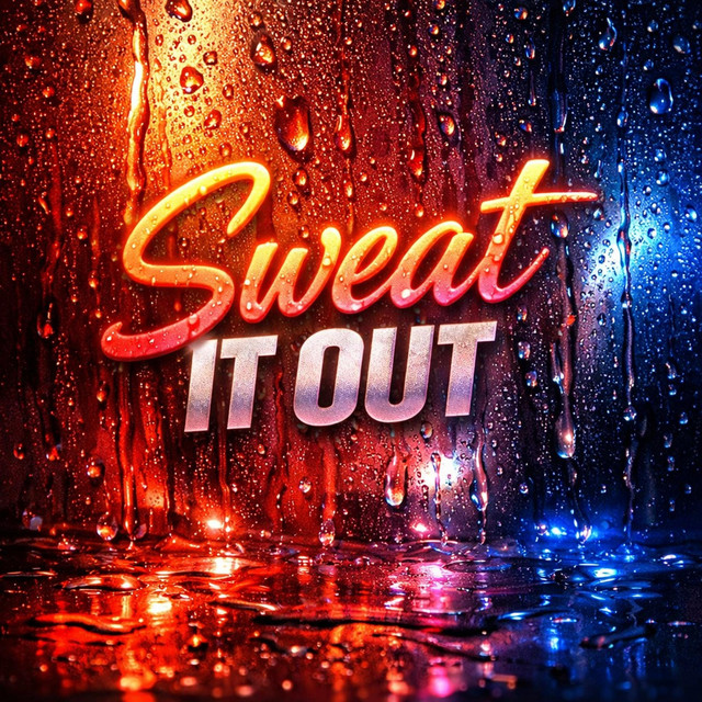 Sweat it Out