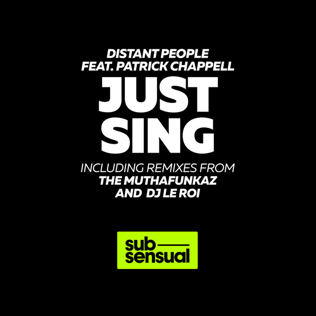 Just Sing - Muthafunkaz Remix