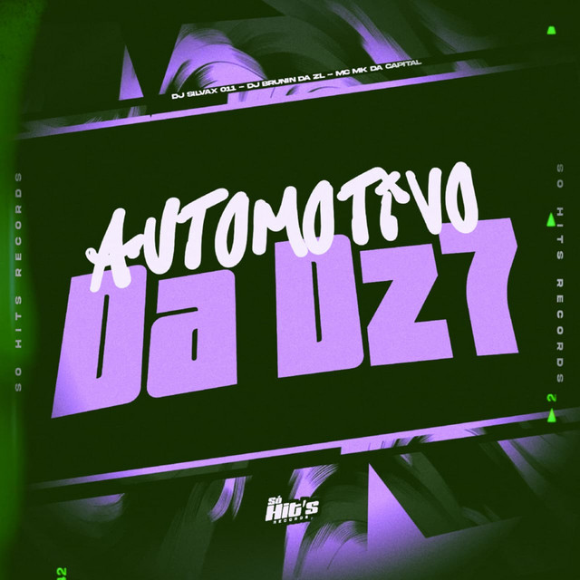 Automotivo da Dz7