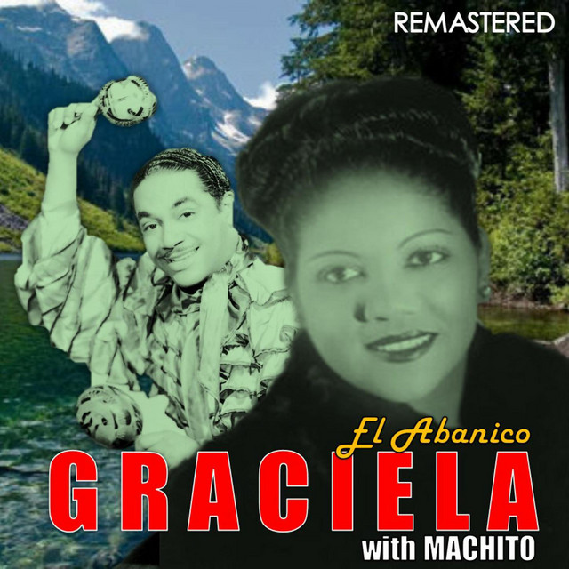 Graciela with Machito (Remastered) cover art