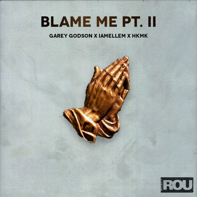 Blame Me, Pt. 2