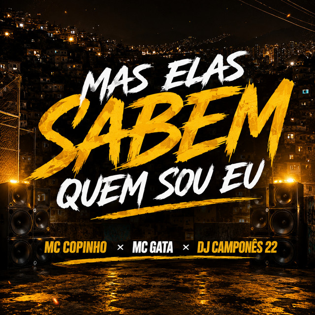 Mas Elas Sabem Quem Sou Eu