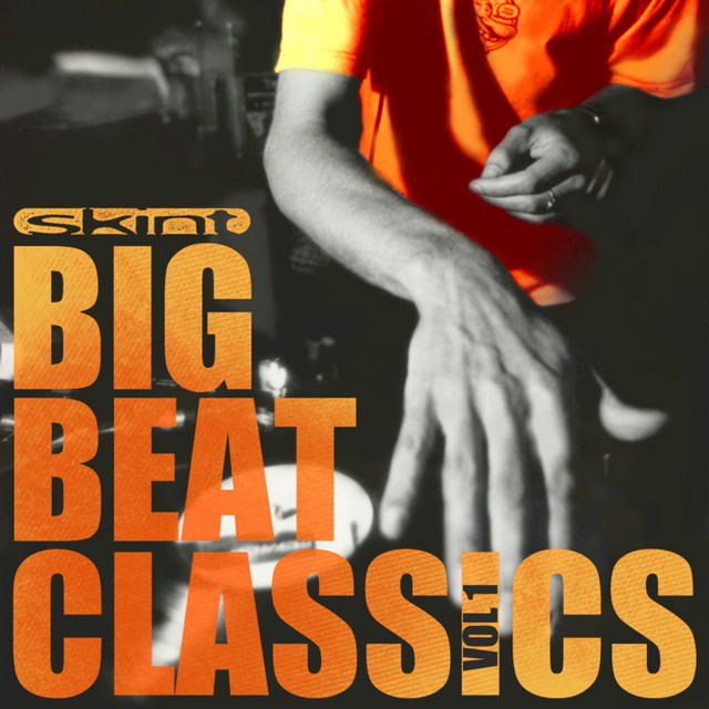 Big Beat Classics, Vol. 1 - Compilation by Various Artists | Spotify