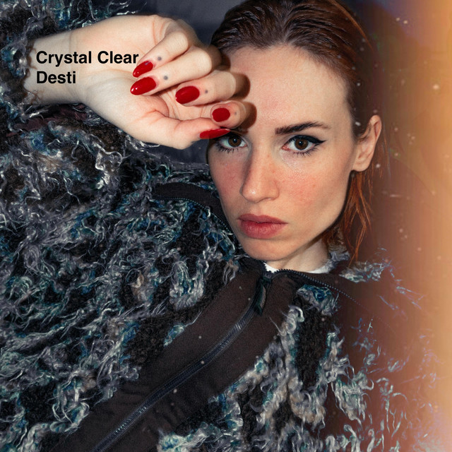 Crystal Clear - Album by Desti | Spotify