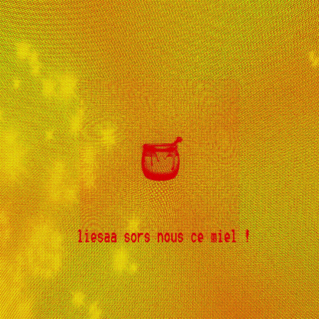 liesaa sors nous ce miel ! cover art