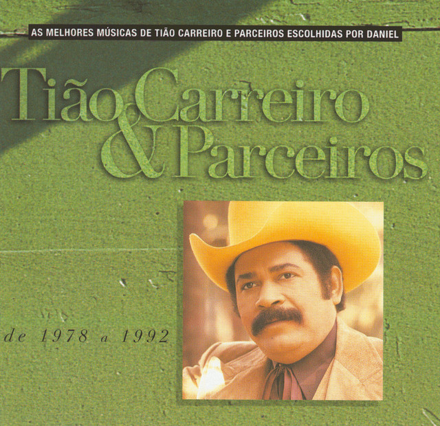 Tião Carreiro & Paraíso