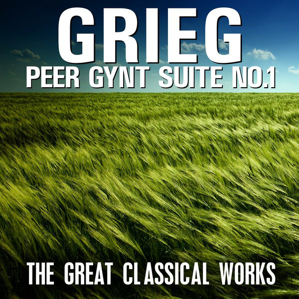 Peer Gynt Suite No. 1, Op. 46 : IV. In the Hall of the Mountain King