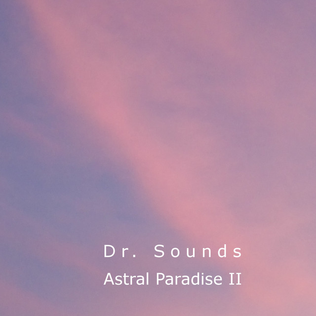 Astral Paradise II