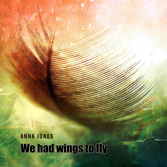 We Had Wings to Fly