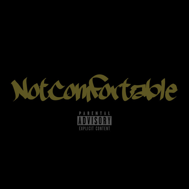 NotComfortable cover art