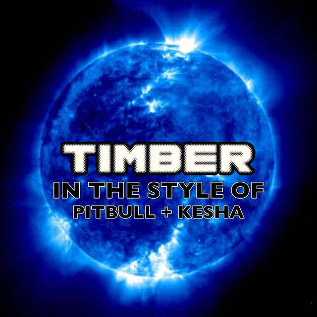 Timber (In The Style Of Pitbull & Kesha) [Lounge Vocal Version] cover