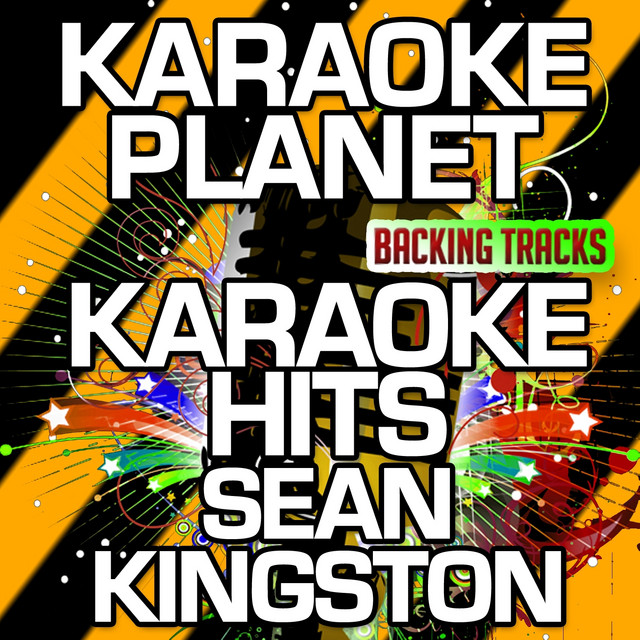 Karaoke Hits Sean Kingston Karaoke Version Single By A Type Player Spotify spotify web player