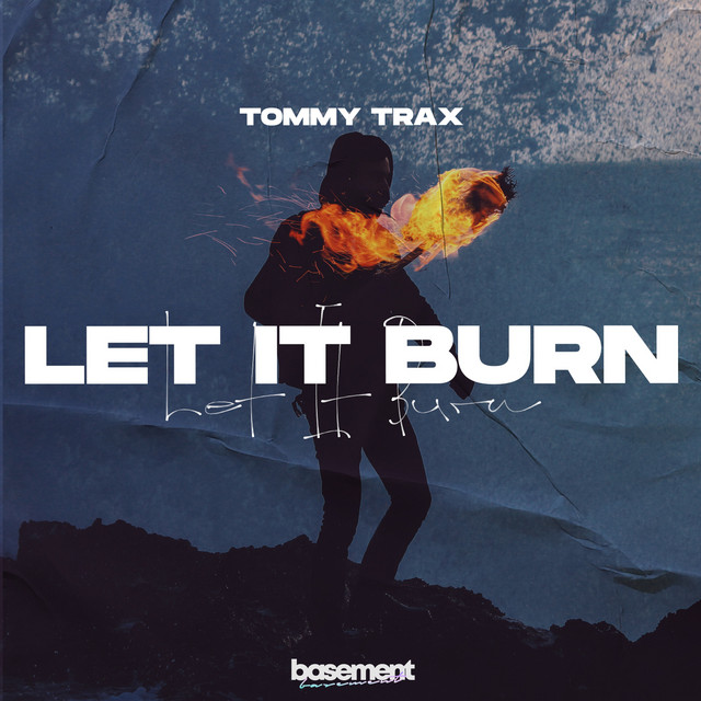 Let It Burn