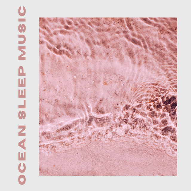 Ocean Sleep Music cover art