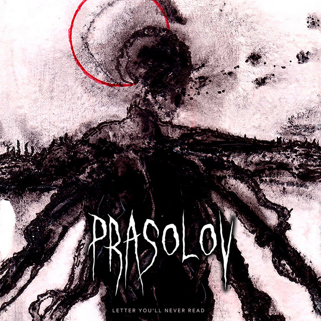 Cover art for Prasolov — Letter You'll Never Read (2024 Remastered Version)