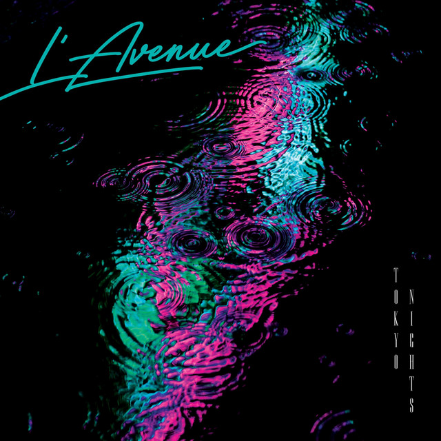 Tokyo Nights - Album by L'Avenue | Spotify