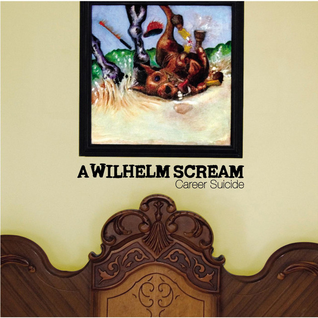 【中古】 Wilhelm Scream / Career Suicide 輸入盤 Career Suicide - Album by A Wilhelm Scream | Spotify