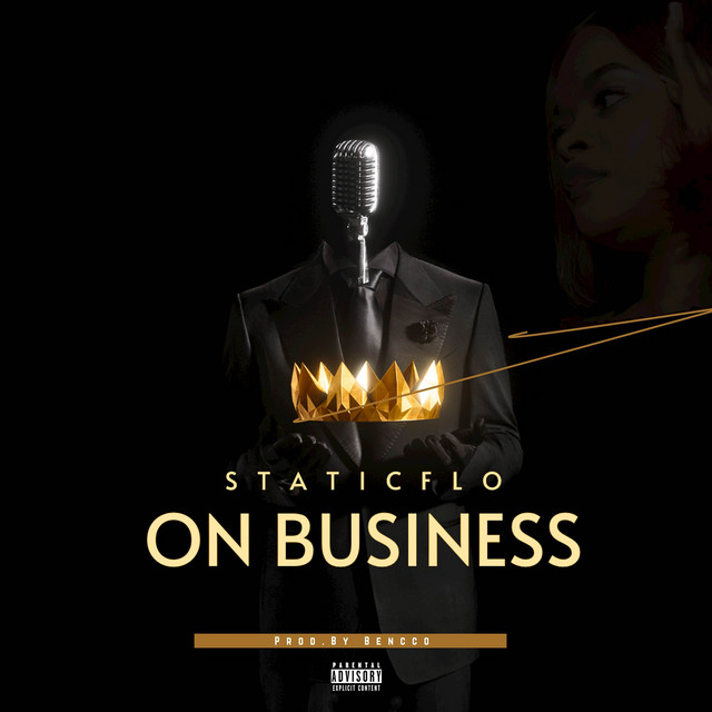 On Business - Single by StaticFlo | Spotify
