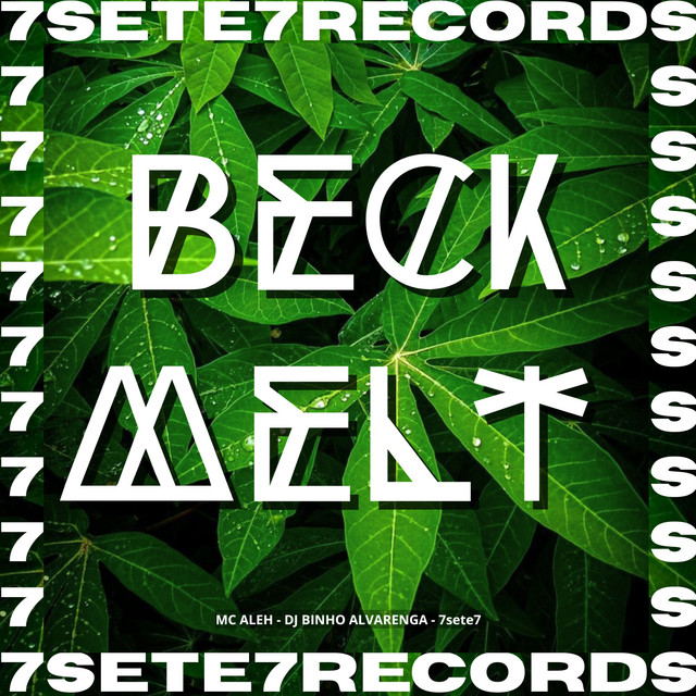 BECK MELT