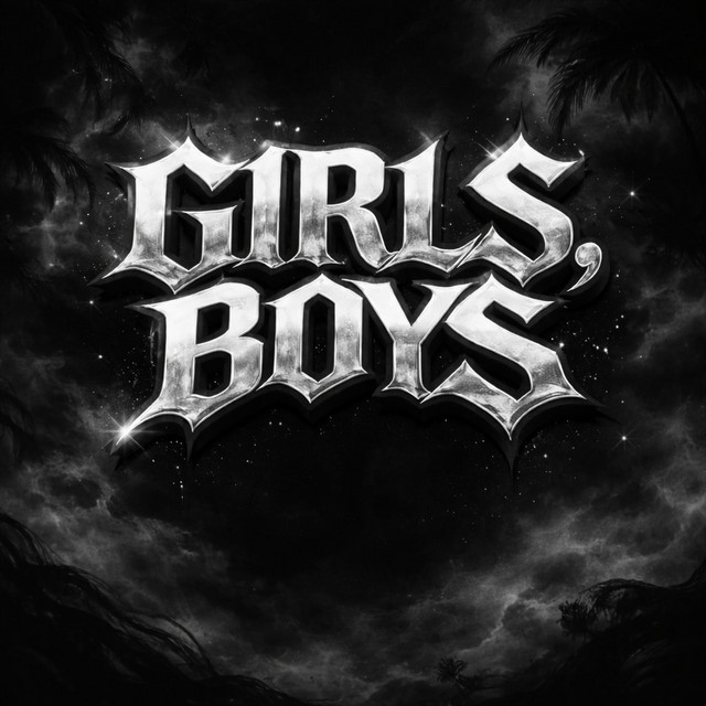 Girls, Boys