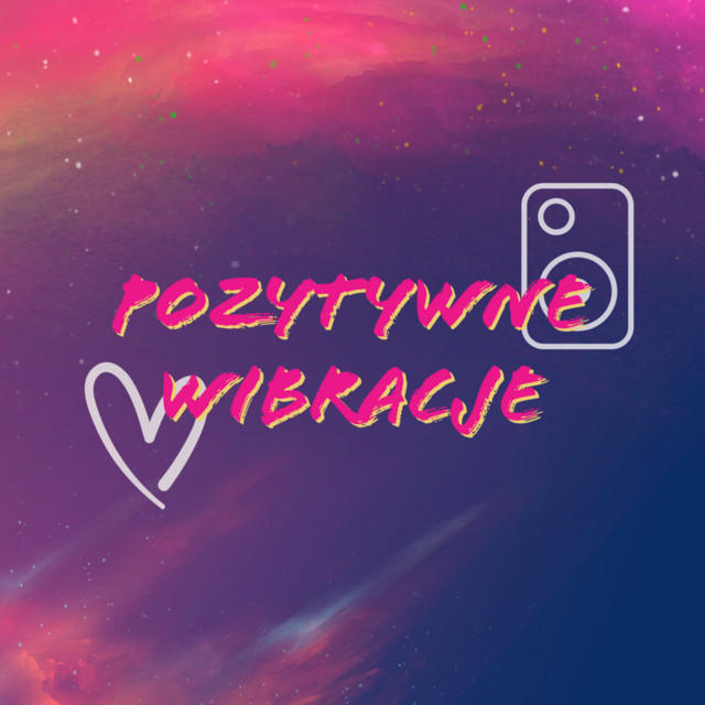 POZYTYWNE WIBRACJE cover art