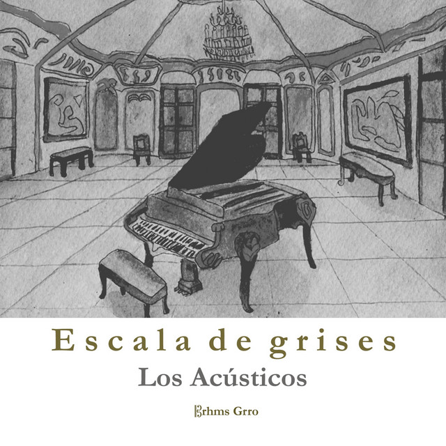 Escala De Grises | Los Acústicos cover art