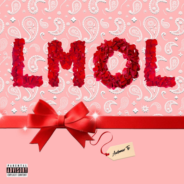 LMOL - Single by Audemar TX | Spotify