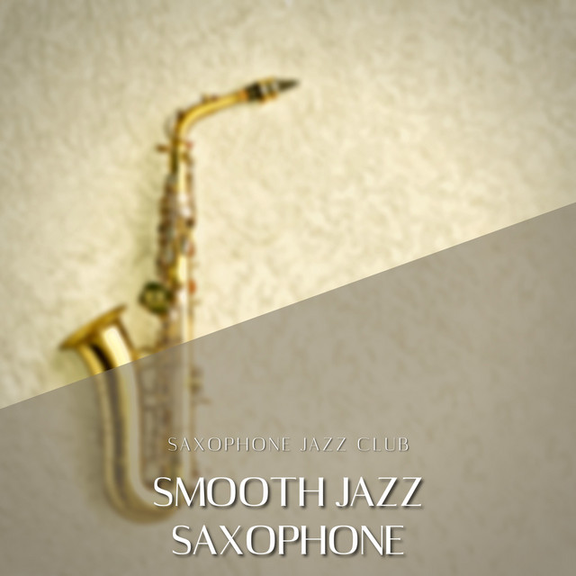 Smooth Jazz Saxophone Instrumentals cover art