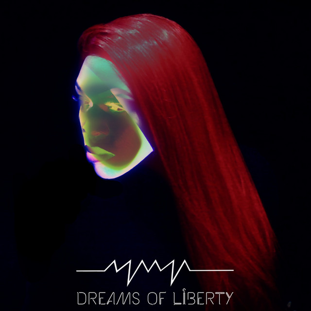 Dreams of Liberty cover art