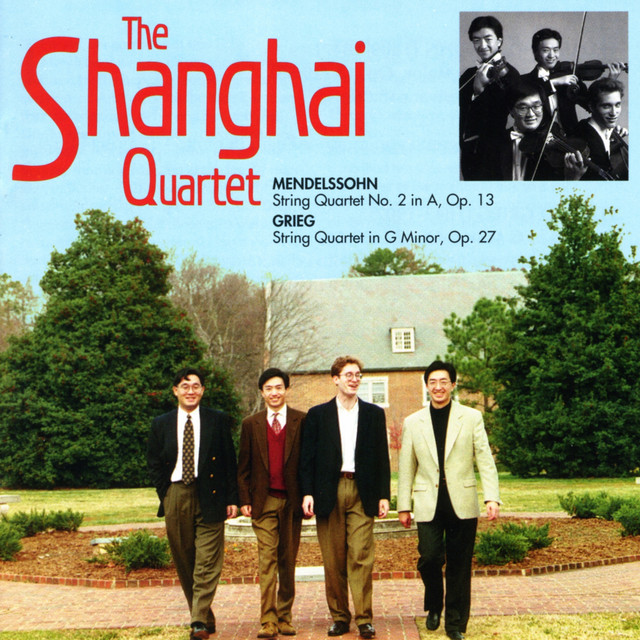 Mendelssohn: String Quartet No. 2 & Grieg: String Quartet in G Minor