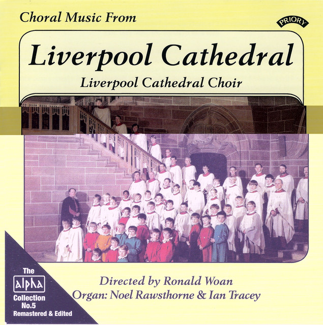 The Alpha Collection, Vol. 5: Choral Music from Liverpool Cathedral cover