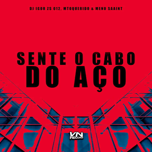 Sente o Cabo do Aço