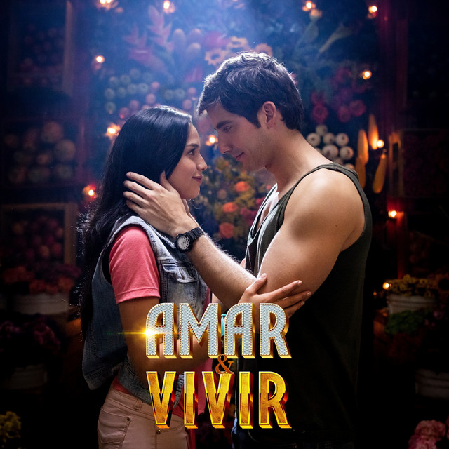 Amar y Vivir (Banda Sonora Original de la serie de televisión) cover art