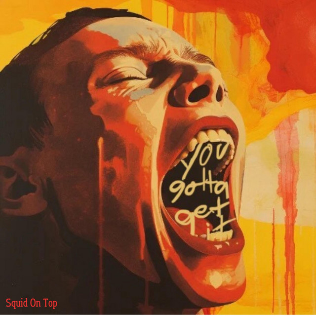 You Gotta Get It cover art