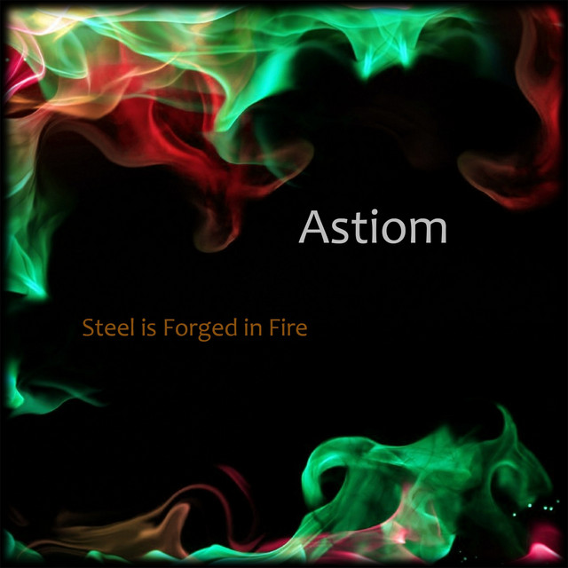 Steel Is Forged in Fire cover art