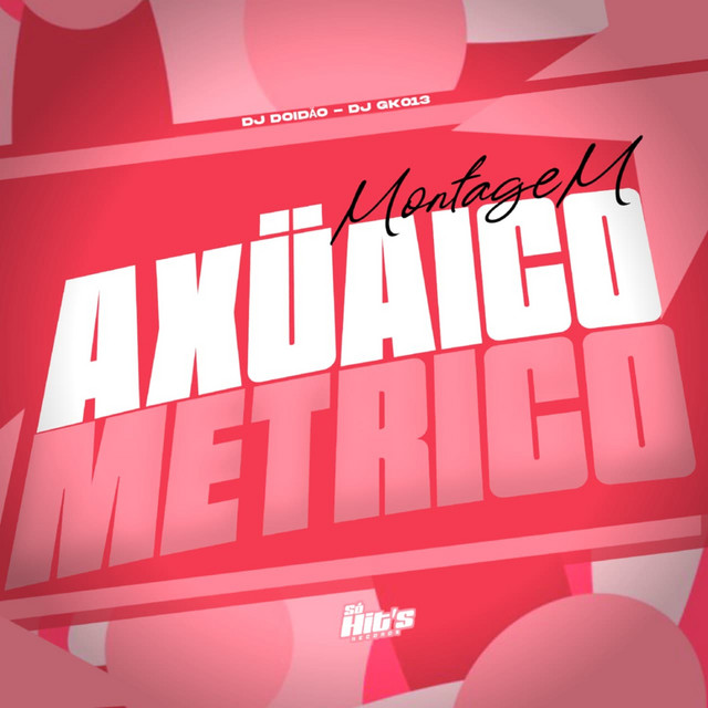 Montagem Axuaico Metrico