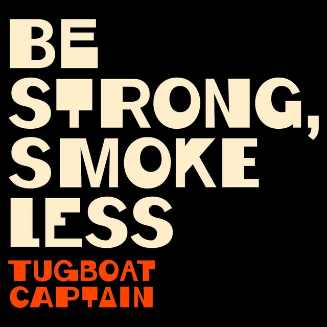 Be Strong, Smoke Less cover