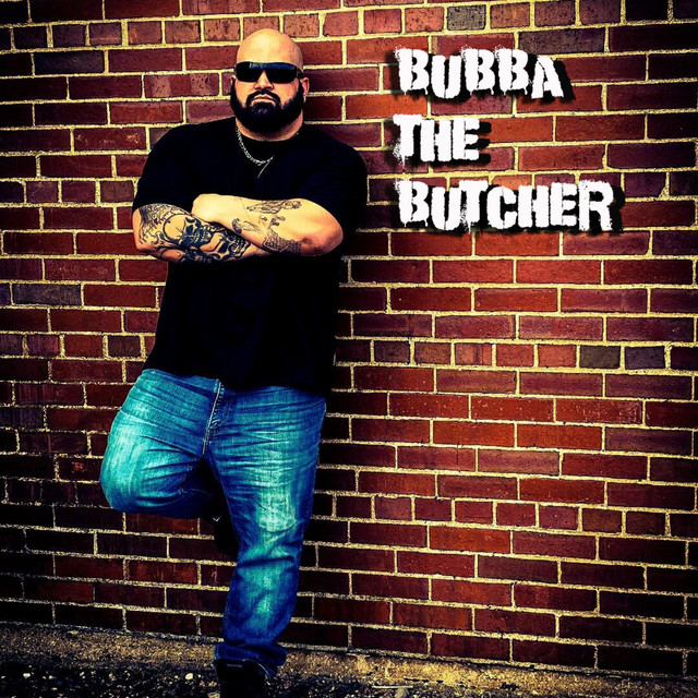 Bubba The Butcher