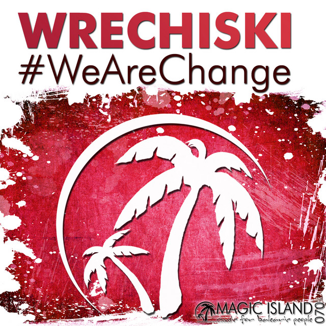 #WeAreChange - Brazilearic Mix cover art