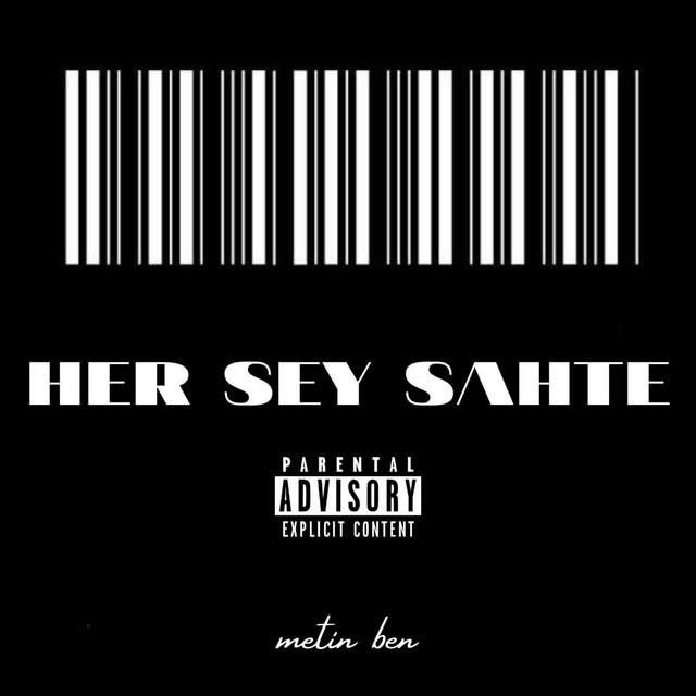 HER ŞEY SAHTE cover art
