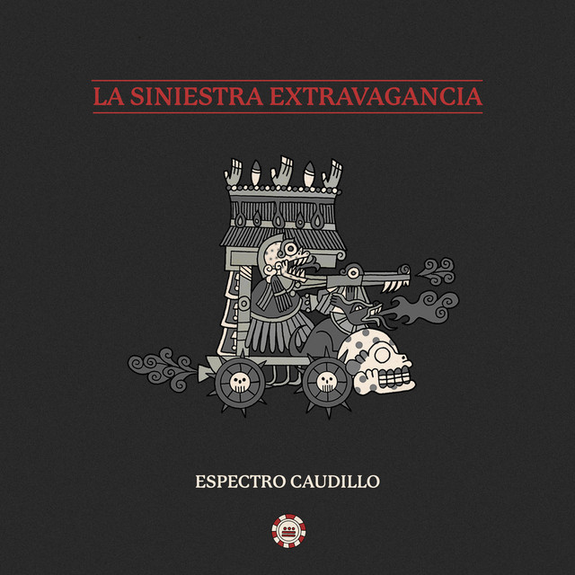 La Siniestra Extravagancia