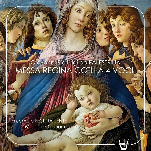 Giovanni Pierluigi da Palestrina (Messa regina coeli a 4 voci)