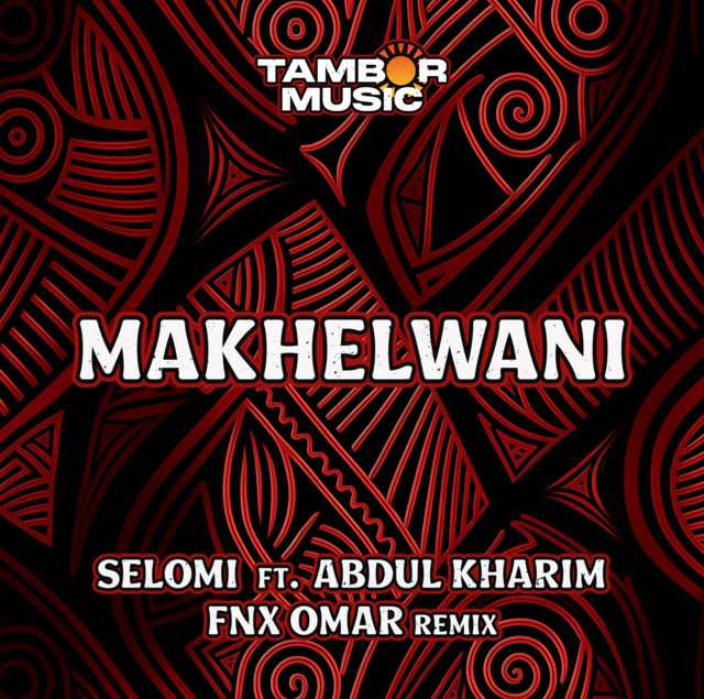 Makhelwani - FNX Omar Remix cover art