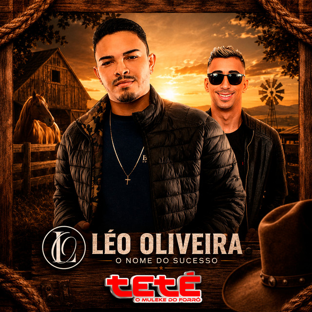 Léo Oliveira o Nome do Sucesso
