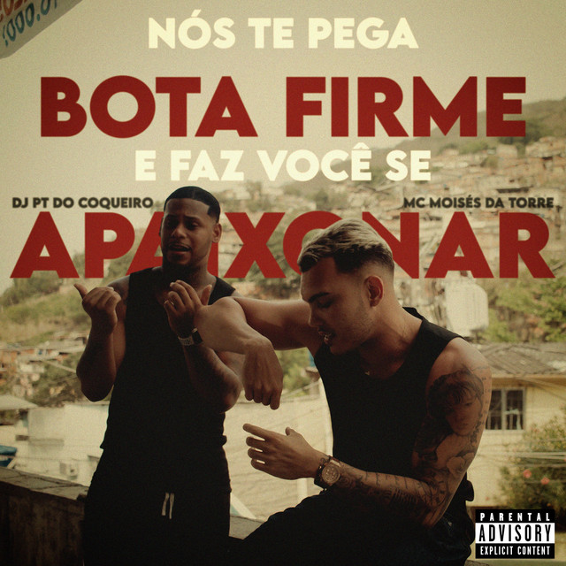 Nós Te Pega, Bota Firme e Faz Você Se Apaixonar 2