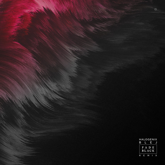 Blej - Fade Black Remix album art