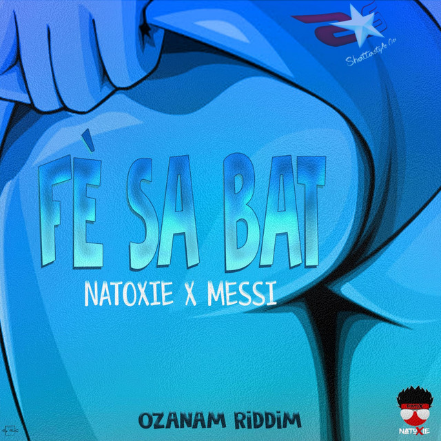Fè Sa Bat - Ozanam Riddim