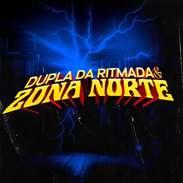 Dupla da Ritmada e Zona Norte