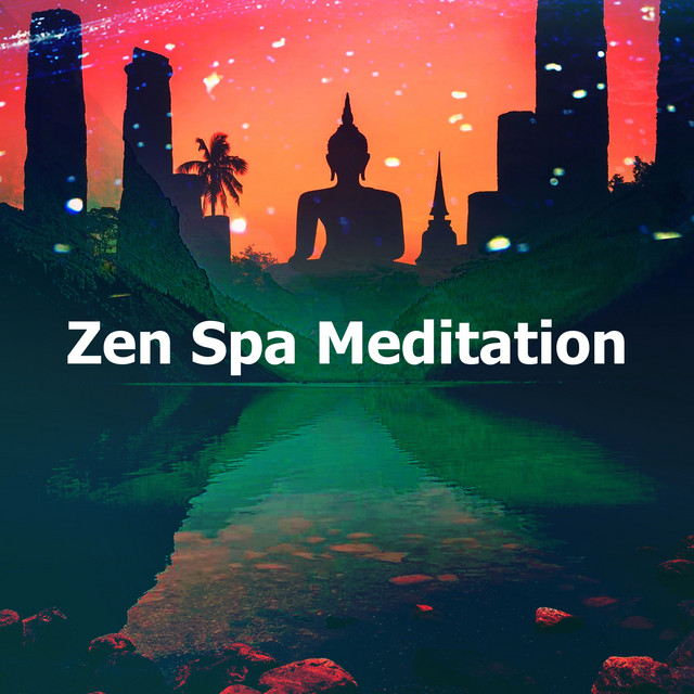 Unwind and Relax - song and lyrics by Asian Zen: Spa Music Meditation ...