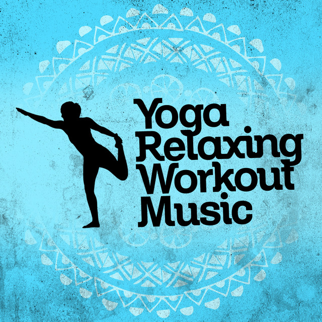 Yoga: Relaxing Workout Music cover art